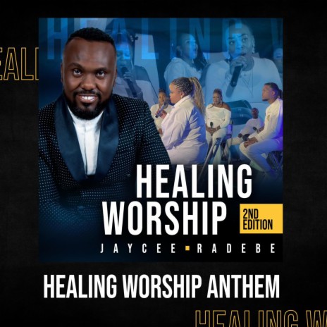 Healing worship anthem ft. Reagoleboga, TshepoL & Nyiko Mkhari
