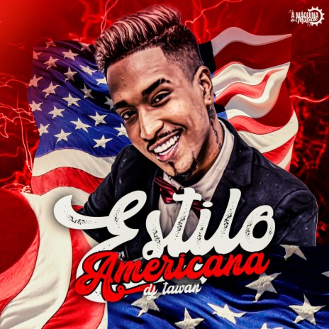 Estilo Americana | Boomplay Music