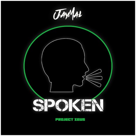 Spoken ft. Project Zeus | Boomplay Music