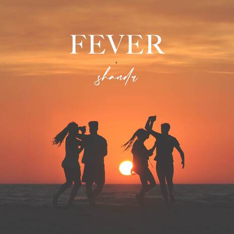 Fever