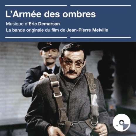 La ligne de démarcation (Bande originale du film "L'armée des ombres") | Boomplay Music