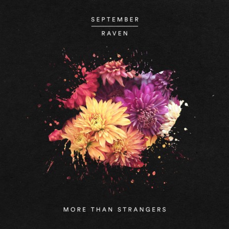 More Than Strangers ft. RAVEN | Boomplay Music