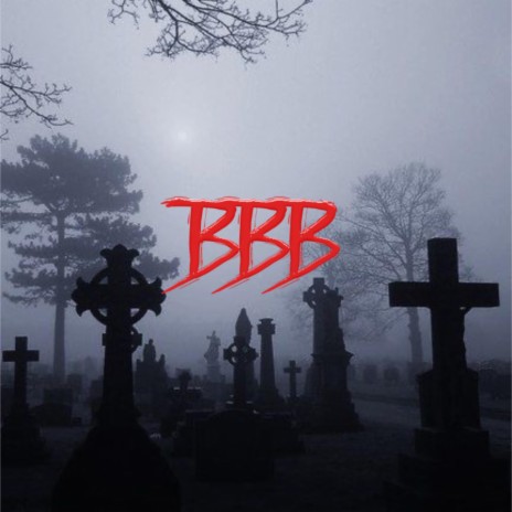 BBB | Boomplay Music