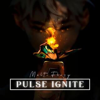 Pulse ignite