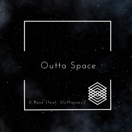 Outta Space ft. SlyMoosey | Boomplay Music