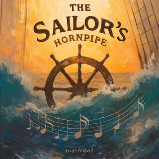 THE SAILOR'S HORNPIPE aka JACK'S THE LAD (orchestral arrangement)