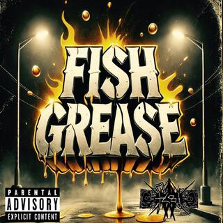 Fish Grease