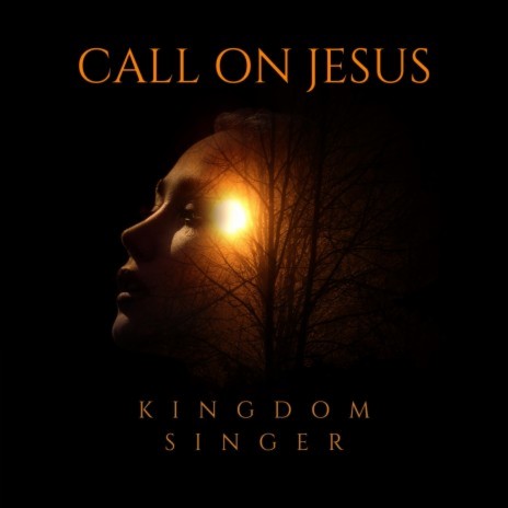 CALL ON JESUS
