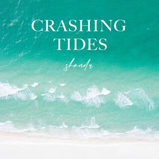 Crashing Tides