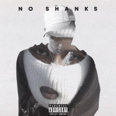 No Shanks | Boomplay Music