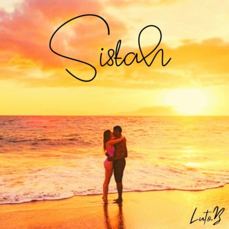 Sistah | Boomplay Music