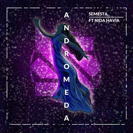 Andromeda ft. Nida Havia | Boomplay Music