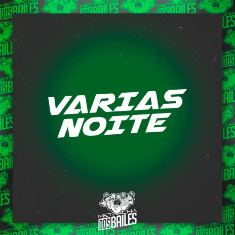 Varias Noite ft. dj eduardo da favela do pó | Boomplay Music