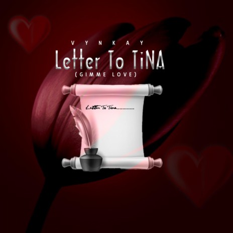 Letter To Tina (Gimme love)