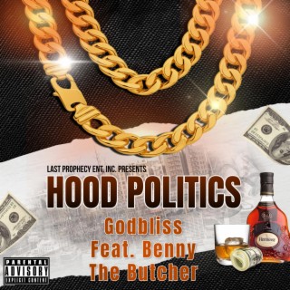 Hood Politics