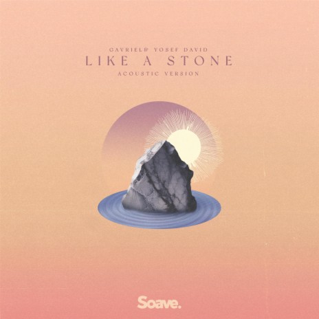 Like A Stone (Acoustic Version) ft. Yosef David | Boomplay Music