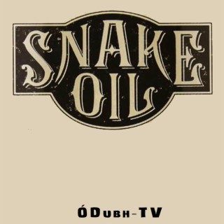 SNAKE OIL