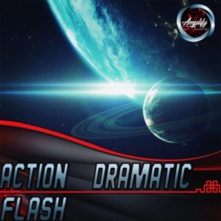 Action Dramatic Flash