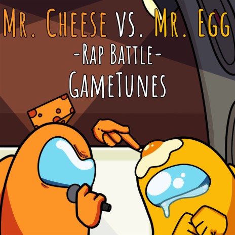 Mr. Cheese vs. Mr. Egg (Rap Battle) | Boomplay Music