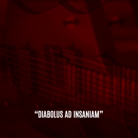 Diabolus ad Insanium (2021 Ibanez Iron Label Theme)