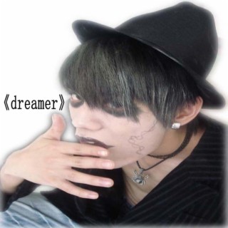 《dreamer》