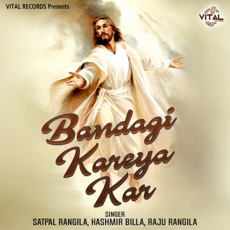 Bandagi Kareya Kar ft. Kashmir Billa & Raju Rangila | Boomplay Music