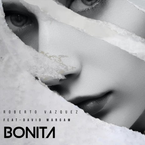 Bonita (feat. David Margam) | Boomplay Music