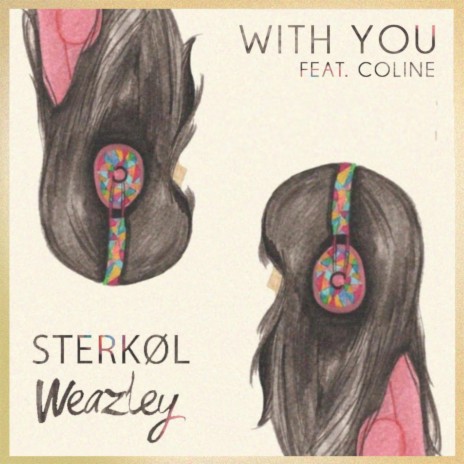 With You (feat. Coline) (With You (feat. Coline)) | Boomplay Music