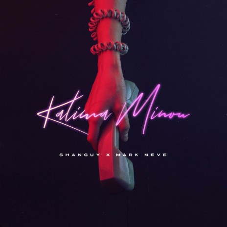 Kalima Minou ft. Mark Neve | Boomplay Music