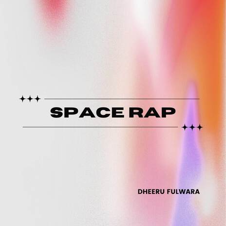 Space Rap | Boomplay Music