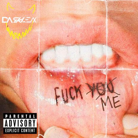 Fuck Me | Boomplay Music