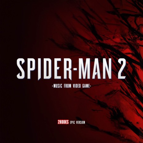 Marvel's Spider-Man 2: Music Theme (From Video Game) ft. ORCH