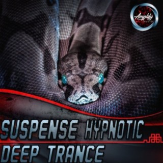 Download Amplify Audio album songs: Suspense Hypnotic Deep Trance |  Boomplay Music