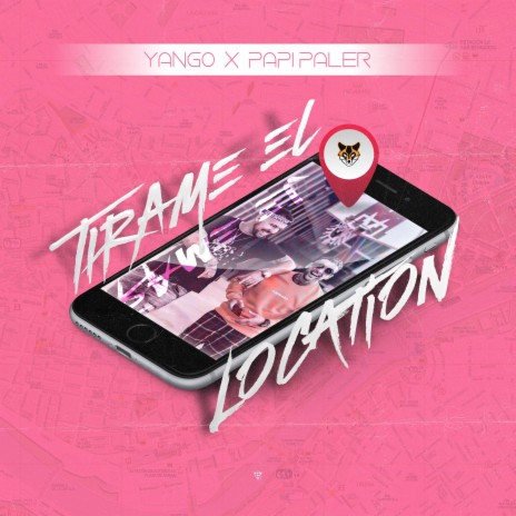 Tírame el Location ft. Papi Paler | Boomplay Music