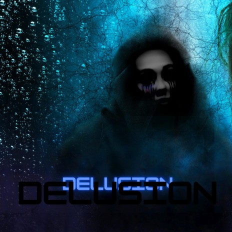 Delusion | Boomplay Music