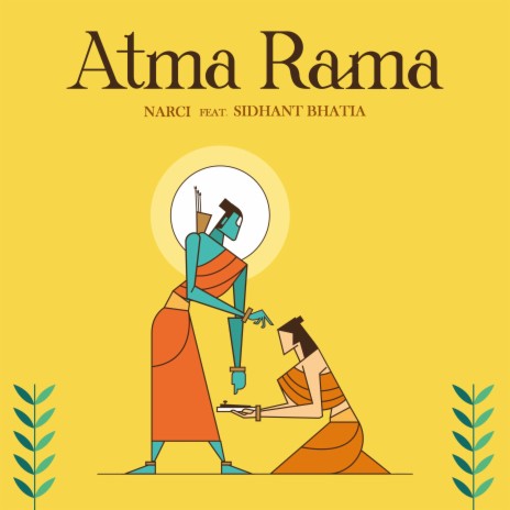 Atma Rama ft. Sidhant Bhatia | Boomplay Music