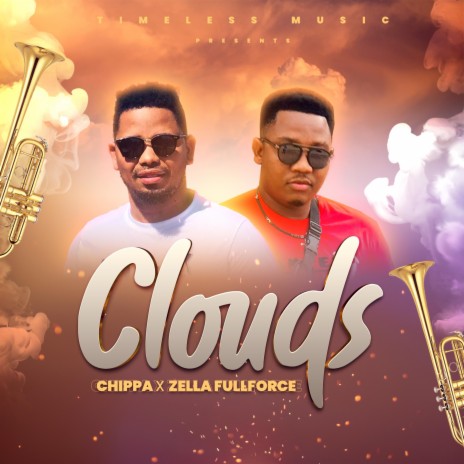 Clouds ft. Chippa | Boomplay Music