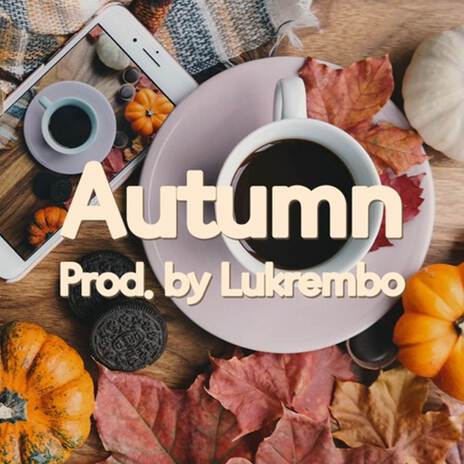 Autumn | Boomplay Music