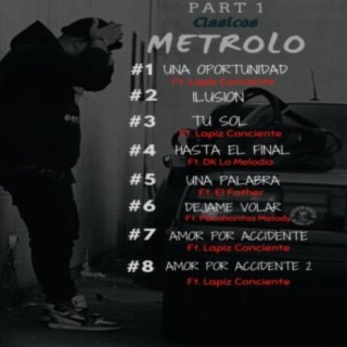Clasicos Metrolo part 1
