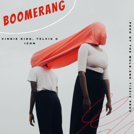 Boomerang ft. Telvis & Icon | Boomplay Music