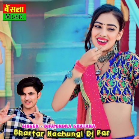 Bhartar Nachungi DJ Par | Boomplay Music