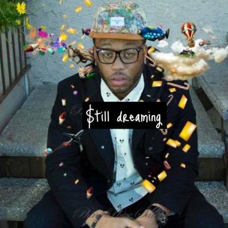 $till Dreamin | Boomplay Music