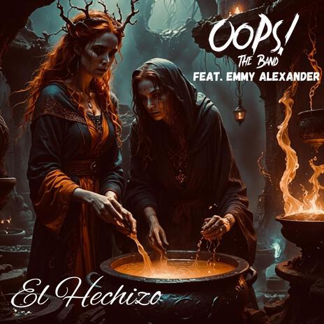 El Hechizo ft. Emmy Alexander | Boomplay Music