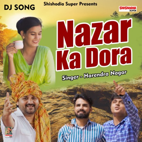 Nazar Ka Dora (Haryanvi) | Boomplay Music