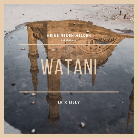 Watani ft. Lilly | Boomplay Music