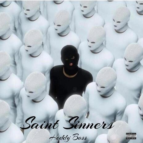 Saint Sinners | Boomplay Music