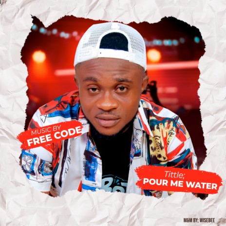 Pour Me Water | Boomplay Music