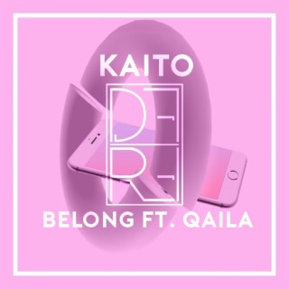 Belong (feat. Q'AILA)