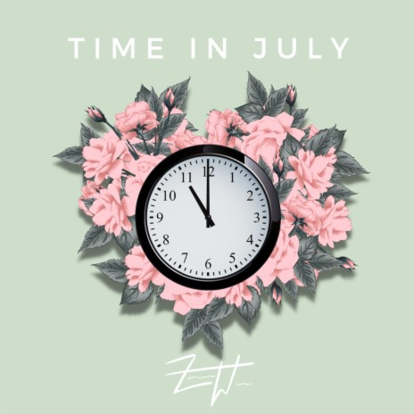 Time In July | Boomplay Music