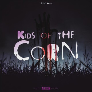 kids of the corn